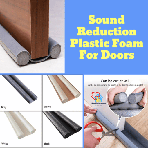 http://ineedaclean.com Sound Reduction Plastic Foam For Doors Uncategorized cb5feb1b7314637725a2e7: Black|Brown|grey|white  I Need A Clean http://ineedaclean.com/the-clean-store/sound-reduction-plastic-foam-for-doors/